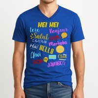 Hello Word In Different Languages Travel And Teacher V-Neck T-Shirt