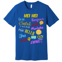 Hello Word In Different Languages Travel And Teacher Premium T-Shirt