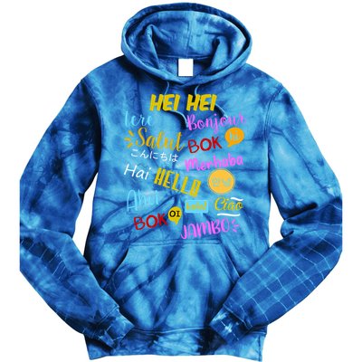 Hello Word In Different Languages Travel And Teacher Tie Dye Hoodie