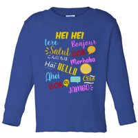 Hello Word In Different Languages Travel And Teacher Toddler Long Sleeve Shirt
