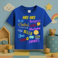Hello Word In Different Languages Travel And Teacher Toddler T-Shirt