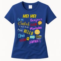 Hello Word In Different Languages Travel And Teacher Womens T-Shirt