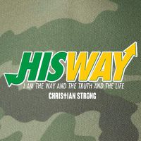 His Way I Am The Way The Truth And The Life Christian Strong Legacy Tie Dye Trucker Hat