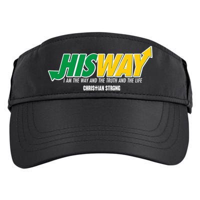 His Way I Am The Way The Truth And The Life Christian Strong Adult Drive Performance Visor