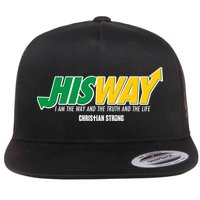 His Way I Am The Way The Truth And The Life Christian Strong Flatbill Hat