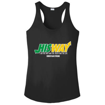 His Way I Am The Way The Truth And The Life Christian Strong Ladies PosiCharge Competitor Racerback Tank