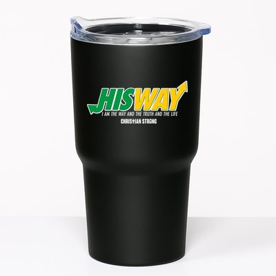 His Way I Am The Way The Truth And The Life Christian Strong Tumbler