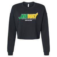 His Way I Am The Way The Truth And The Life Christian Strong Cropped Pullover Crew