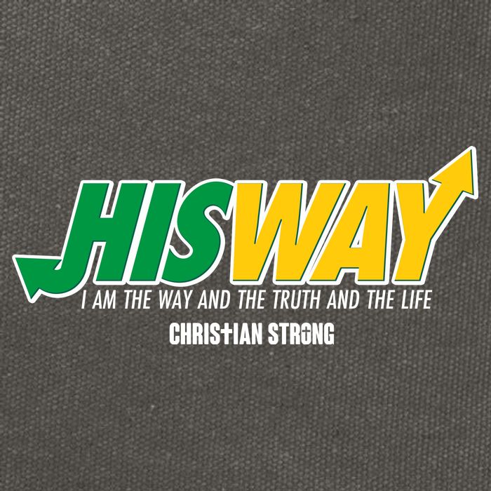 His Way I Am The Way The Truth And The Life Christian Strong Cotton Canvas Backpack
