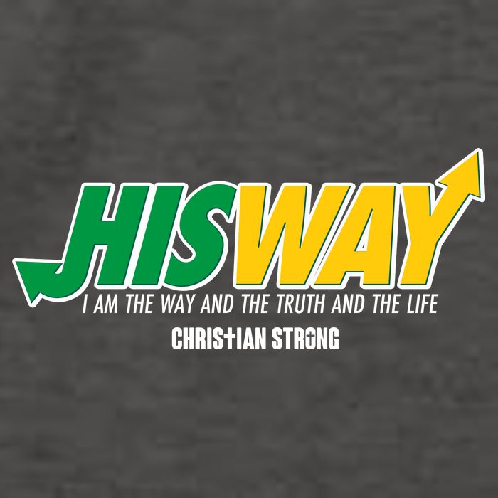 His Way I Am The Way The Truth And The Life Christian Strong Vector Backpack
