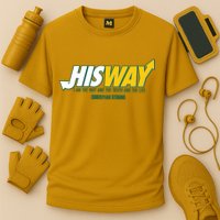 His Way I Am The Way The Truth And The Life Christian Strong Performance Shirt