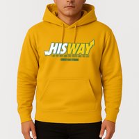 His Way I Am The Way The Truth And The Life Christian Strong Hoodie