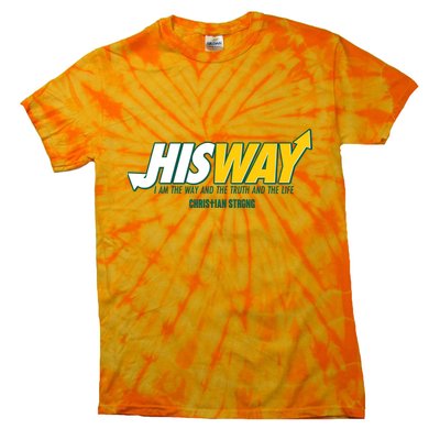 His Way I Am The Way The Truth And The Life Christian Strong Tie-Dye T-Shirt