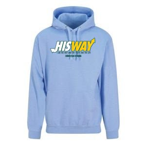 His Way I Am The Way The Truth And The Life Christian Strong Unisex Surf Hoodie