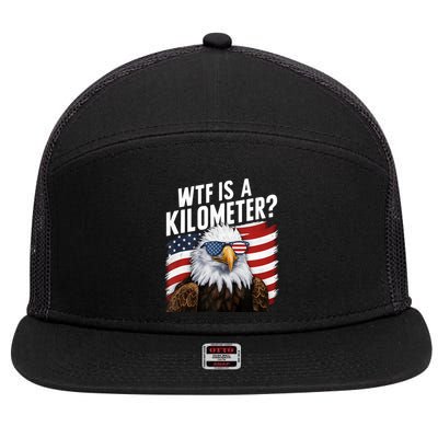 Hilarious Wtf Is A Kilometer 4th Of July Independence Day 7 Panel Mesh Trucker Snapback Hat
