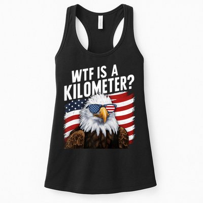 Hilarious Wtf Is A Kilometer 4th Of July Independence Day Womens Tank Top