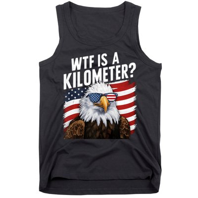 Hilarious Wtf Is A Kilometer 4th Of July Independence Day Tank Top
