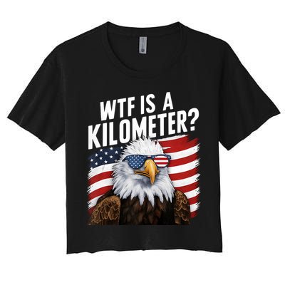 Hilarious Wtf Is A Kilometer 4th Of July Independence Day Crop Top