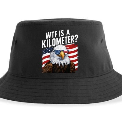 Hilarious Wtf Is A Kilometer 4th Of July Independence Day Sustainable Bucket Hat