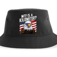 Hilarious Wtf Is A Kilometer 4th Of July Independence Day Sustainable Bucket Hat