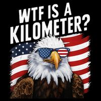Hilarious Wtf Is A Kilometer 4th Of July Independence Day Sustainable Bucket Hat