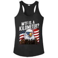 Hilarious Wtf Is A Kilometer 4th Of July Independence Day Ladies PosiCharge Competitor Racerback Tank