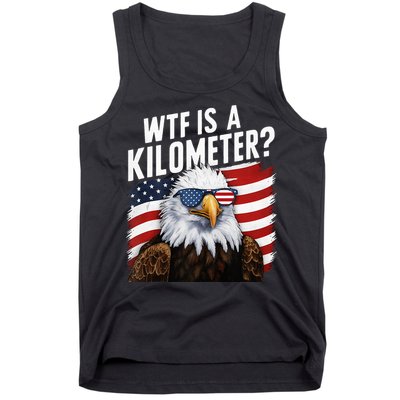 Hilarious Wtf Is A Kilometer 4th Of July Independence Day Tank Top