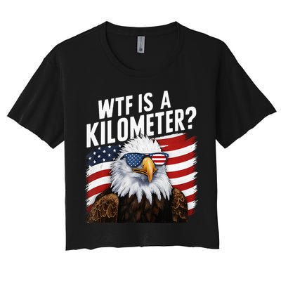 Hilarious Wtf Is A Kilometer 4th Of July Independence Day Crop Top