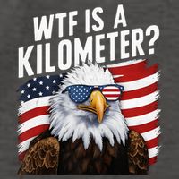 Hilarious Wtf Is A Kilometer 4th Of July Independence Day Vector Backpack