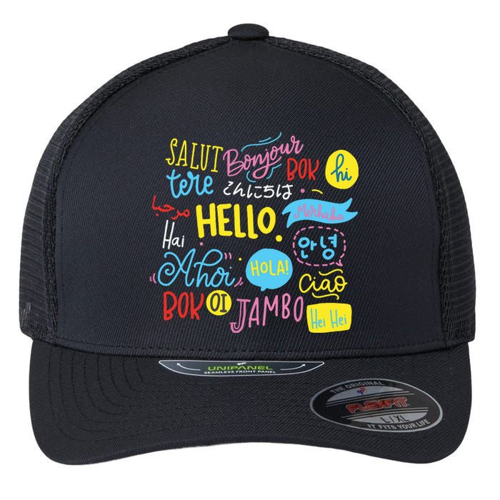 Hello Word In Different Languages Travel And Teacher Gift Flexfit Unipanel Trucker Cap