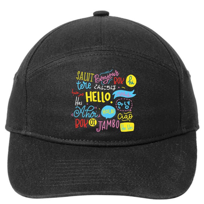 Hello Word In Different Languages Travel And Teacher Gift 7-Panel Snapback Hat