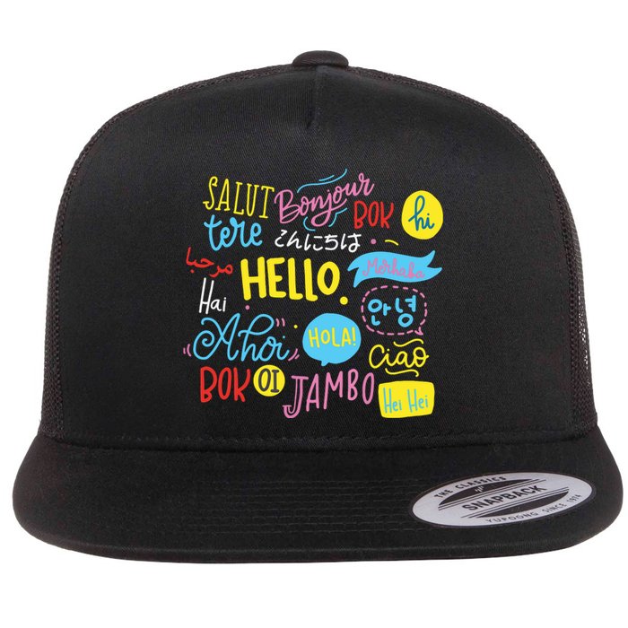 Hello Word In Different Languages Travel And Teacher Gift Flat Bill Trucker Hat