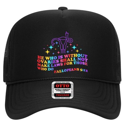 He Who Is Without Ovaries Shall Not Make Laws For Those Trucker Hat