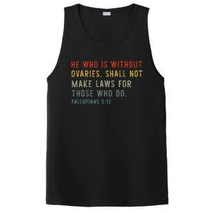 He Who Is Without Ovaries Shall Not Make Laws For Those PosiCharge Competitor Tank