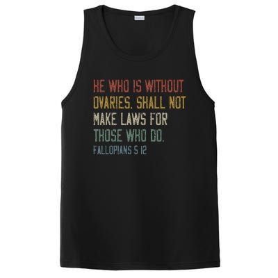 He Who Is Without Ovaries Shall Not Make Laws For Those PosiCharge Competitor Tank