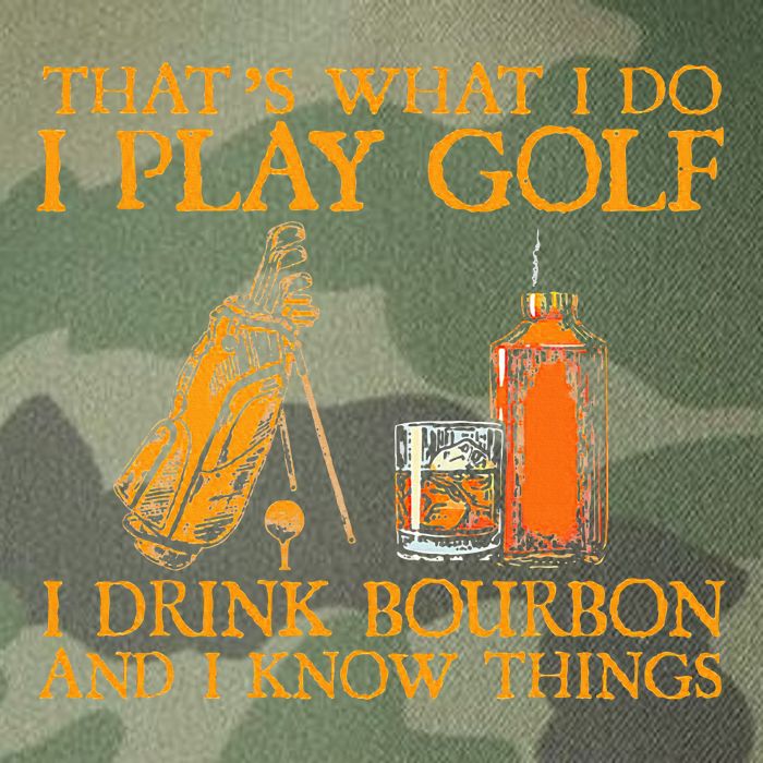HatS What I Do I Play Golf I Drink Bourbon & I Know Hings Legacy Tie Dye Trucker Hat