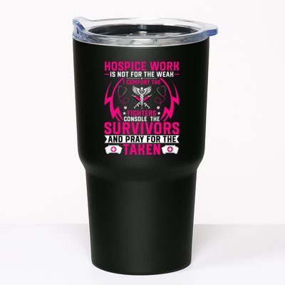 Hospice Work Is Not For The Weak CNA Palliative Care Nurse Tumbler