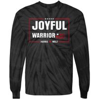 Harris Waltz Joyful Warrior Kamala Harris Tim Walz President Tie-Dye Long Sleeve Shirt