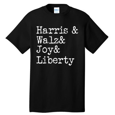 Harris Walz Joy Liberty Vote Kamala Harris President 2024 Tall T-Shirt