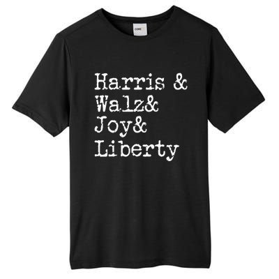 Harris Walz Joy Liberty Vote Kamala Harris President 2024 Tall Fusion ChromaSoft Performance T-Shirt