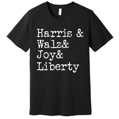 Harris Walz Joy Liberty Vote Kamala Harris President 2024 Premium T-Shirt