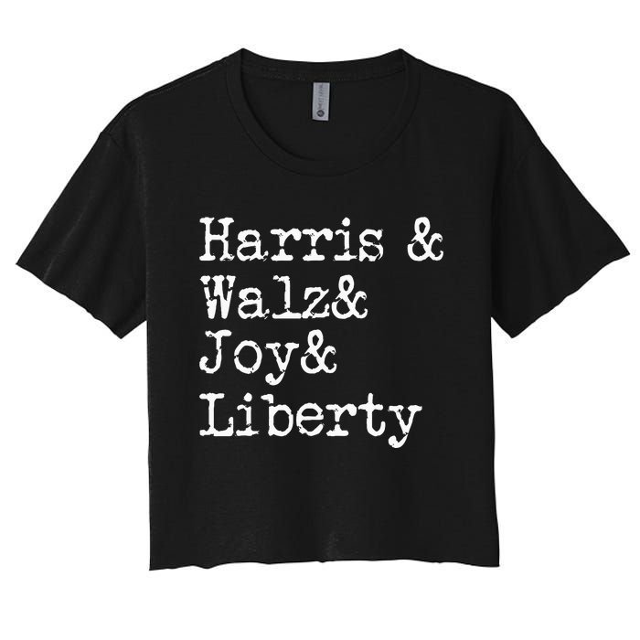 Harris Walz Joy Liberty Vote Kamala Harris President 2024 Women's Crop Top Tee