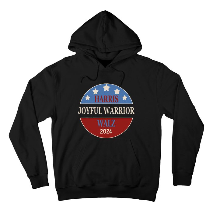 Harris Waltz Joyful Warrior Kamala Harris Tim Walz President Hoodie