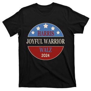 Harris Waltz Joyful Warrior Kamala Harris Tim Walz President T-Shirt