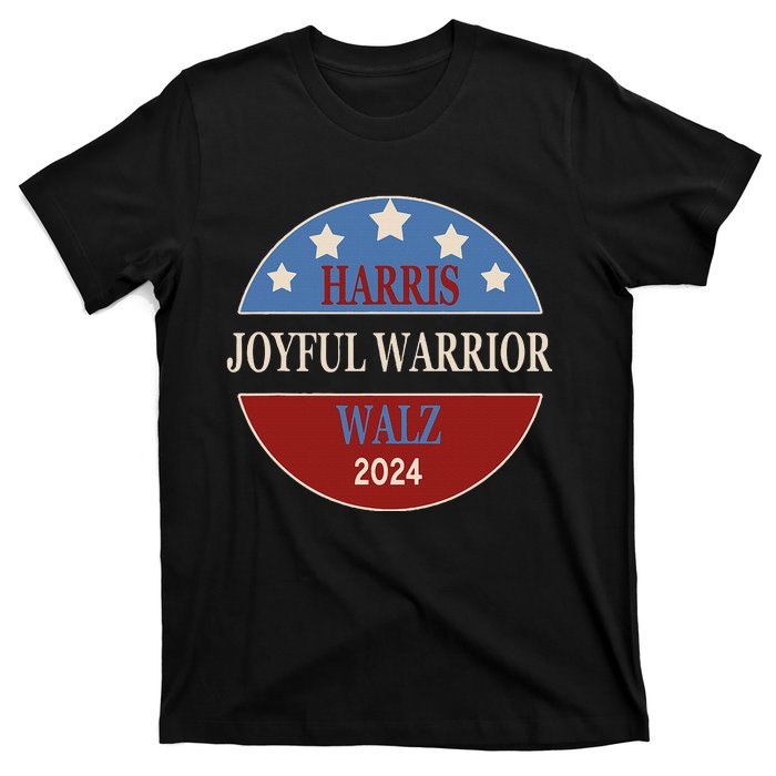 Harris Waltz Joyful Warrior Kamala Harris Tim Walz President T-Shirt