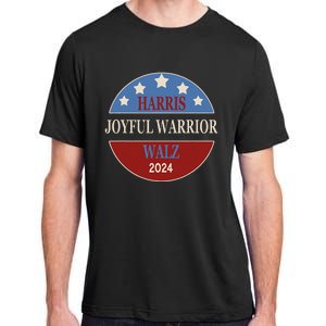 Harris Waltz Joyful Warrior Kamala Harris Tim Walz President Adult ChromaSoft Performance T-Shirt