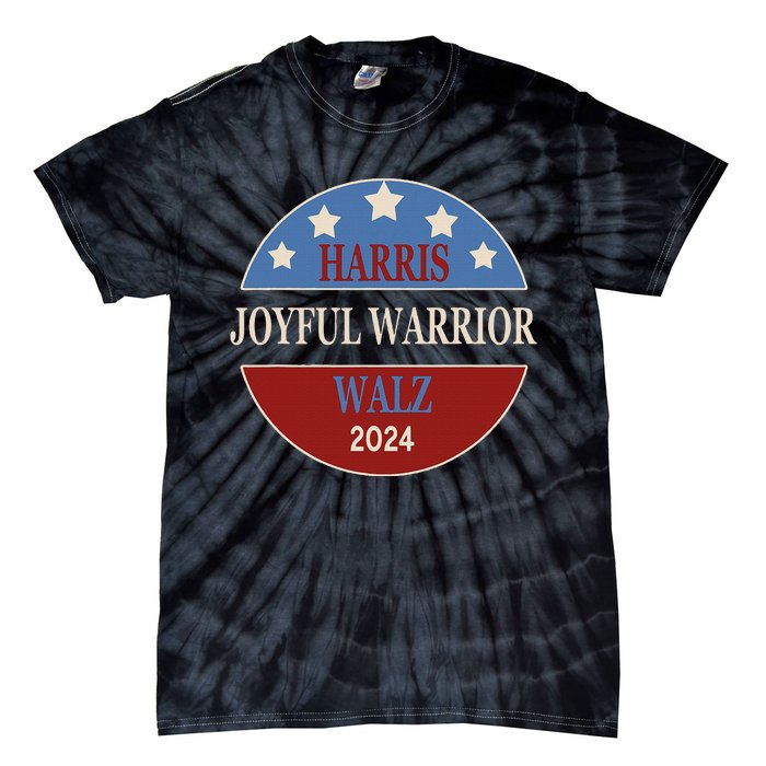 Harris Waltz Joyful Warrior Kamala Harris Tim Walz President Tie-Dye T-Shirt