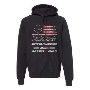 Harris Waltz Joyful Warrior Kamala Harris Tim Walz President Premium Hoodie