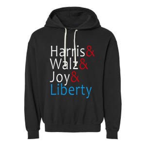 Harris Walz Joy Liberty Vote Kamala Harris President Garment-Dyed Fleece Hoodie