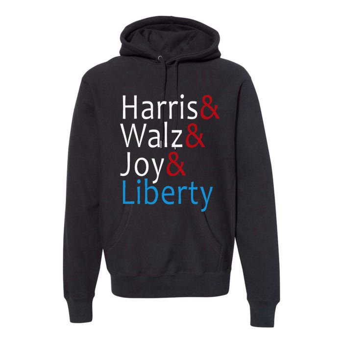 Harris Walz Joy Liberty Vote Kamala Harris President Premium Hoodie